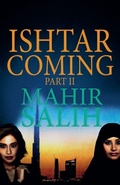 Cover: Ishtar Coming Part II - Mahir Salih