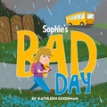 Cover: Sophie's Bad Day - Word Alive Press