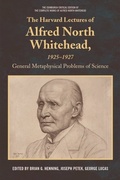 Cover: Harvard Lectures of Alfred North Whitehead, 1925 - 1927 - Edinburgh University Press