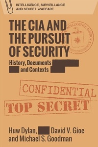 Enlarge image Cover: CIA and the Pursuit of Security - Edinburgh University Press