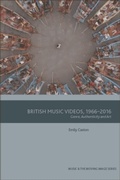 Cover: British Music Videos 1966 - 2016 - Edinburgh University Press