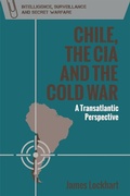 Cover: Chile, the CIA and the Cold War - Edinburgh University Press