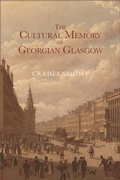 Cover: Cultural Memory of Georgian Glasgow - Edinburgh University Press