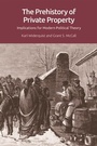 Cover: Prehistory of Private Property - Edinburgh University Press