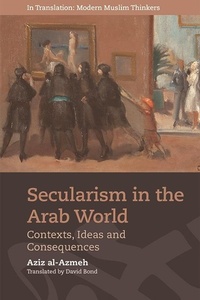 Enlarge image Cover: Secularism in the Arab World - Edinburgh University Press