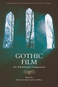 Enlarge image Cover: Gothic Film - Edinburgh University Press