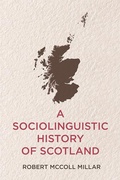 Cover: Sociolinguistic History of Scotland - Edinburgh University Press