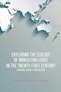 Cover: Exploring the Ecology of World Englishes in the Twenty-first Century - Edinburgh University Press