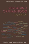 Cover: Rereading Orphanhood - Edinburgh University Press