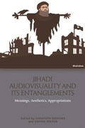 Cover: Jihadi Audiovisuality and its Entanglements - Edinburgh University Press
