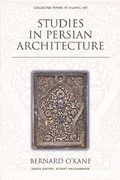 Cover: Studies in Persian Architecture - Edinburgh University Press