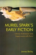 Cover: Muriel Spark's Early Fiction - Edinburgh University Press