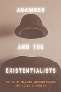 Cover: Agamben and the Existentialists - Edinburgh University Press