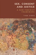 Cover: Sex, Consent and Justice - Edinburgh University Press
