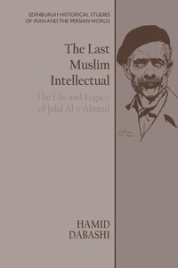 Enlarge image Cover: Last Muslim Intellectual - Edinburgh University Press