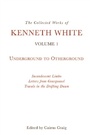 Cover: Collected Works of Kenneth White, Volume 1 - Edinburgh University Press