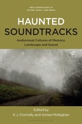 Cover: Haunted Soundtracks - Bloomsbury Academic USA
