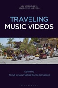 Cover: Traveling Music Videos - Bloomsbury Academic USA