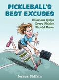 Cover: Pickleball's Best Excuses - Skyhorse Publishing
