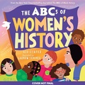 Cover: The ABCs of Women's History - Workman Children's