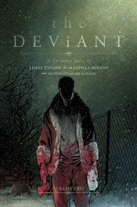 Abbildung von: The Deviant Vol. 2 - Image Comics