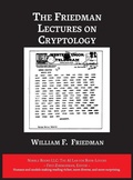 Cover: The Friedman Lectures on Cryptology - Nimble Books