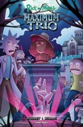 Cover: Rick and Morty: Maximum Trio - Oni Press,US