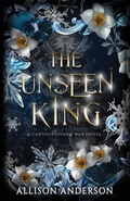 Cover: The Unseen King - Oliver-Heber Books