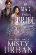 Cover: The Mad Baron's Bride - Oliver-Heber Books