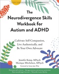 Cover: Neurodivergence Skills Workbook for Autism and ADHD - New Harbinger Publications