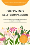 Cover: Growing Self-Compassionate Children - Shambhala Publications Inc