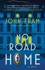 Cover: No Road Home - Atria Books