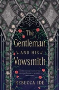 Cover: The Gentleman and His Vowsmith - Saga Press