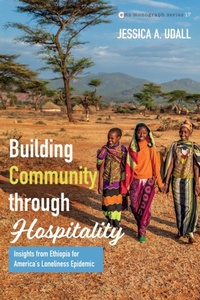 Enlarge image Cover: Building Community through Hospitality - Wipf and Stock Publishers