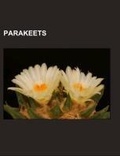 Cover: Parakeets - Books LLC, Wiki Series