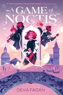 Cover: A Game of Noctis - Atheneum Books for Young Readers