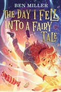 Cover: The Day I Fell Into a Fairy Tale - Aladdin Paperbacks
