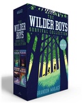 Cover: The Wilder Boys Survival Collection (Boxed Set) - Aladdin Paperbacks