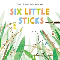 Enlarge image Cover: Six Little Sticks - Greystone Books,Canada