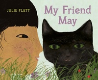 Enlarge image Cover: My Friend May - Greystone Books,Canada