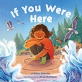 Cover: If You Were Here - Greystone Books,Canada