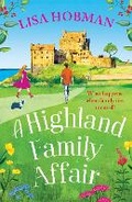 Cover: A Highland Family Affair - Boldwood Books Ltd