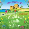 Cover: A Highland Family Affair - Boldwood Books Ltd