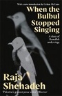 Cover: When The Bulbul Stopped Singing - Profile Books Ltd