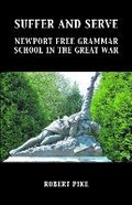 Cover: Suffer and Serve - Grosvenor House Publishing Ltd