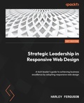 Abbildung von: Strategic Leadership in Responsive Web Design - Packt Publishing