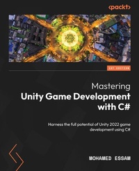 Abbildung von: Mastering Unity Game Development with C# - De Gruyter