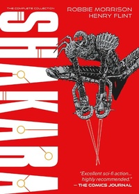 Enlarge image Cover: Shakara - The Complete Collection - 2000 AD Graphic Novels