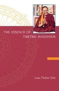 Cover: The Essence of Tibetan Buddhism - Lama Yeshe Wisdom Archive