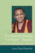 Cover: Cherishing Others - The Heart of Dharma: Lamrim Teachings from Kopan 1991 (Kopan Courses, #4) - Lama Yeshe Wisdom Archive